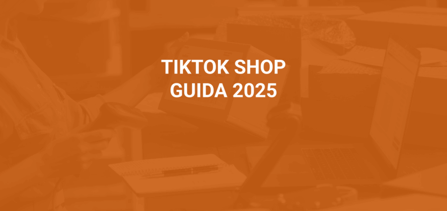TikTok Shop 2025: guida per i brand che vendono online